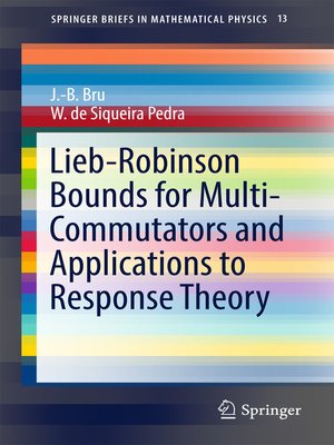 cover image of Lieb-Robinson Bounds for Multi-Commutators and Applications to Response Theory